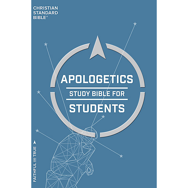 CSB Apologetics Study Bible for Students