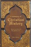 A Summary of Christian History