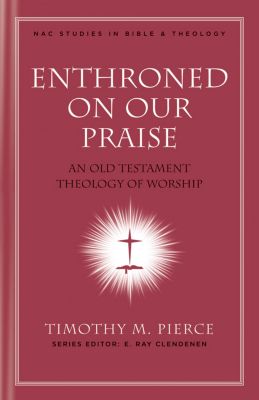Enthroned on Our Praise