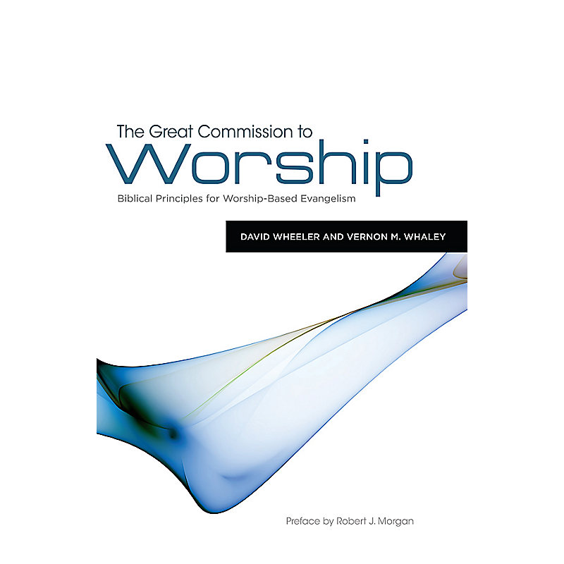 The Great Commission to Worship