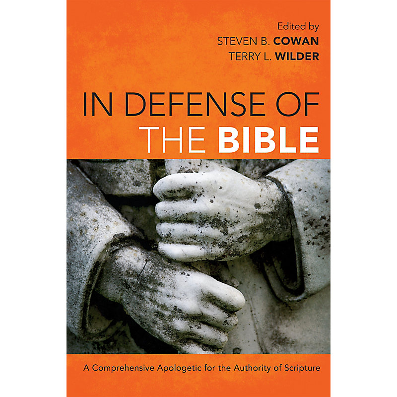 In Defense of the Bible