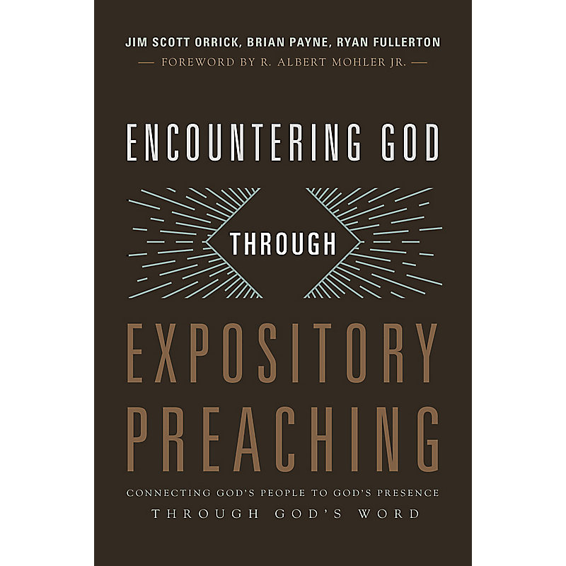Encountering God through Expository Preaching