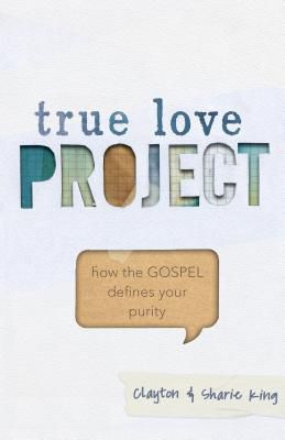 True love waits – Homework for personal Bible study – The Baptist