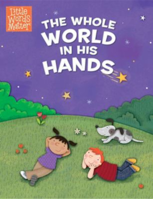 The Whole World in His Hands
