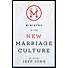 Ministry in the New Marriage Culture