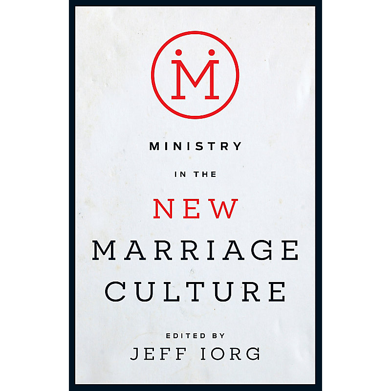 Ministry in the New Marriage Culture