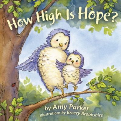 How High Is Hope? (padded board book)
