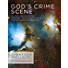 God's Crime Scene