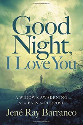 Good Night, I Love You - Lifeway