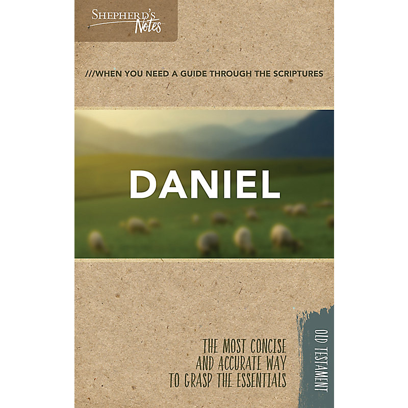 Shepherd's Notes: Daniel