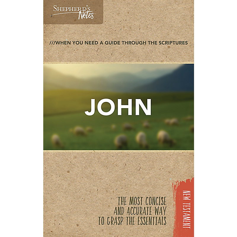 Shepherd's Notes: John
