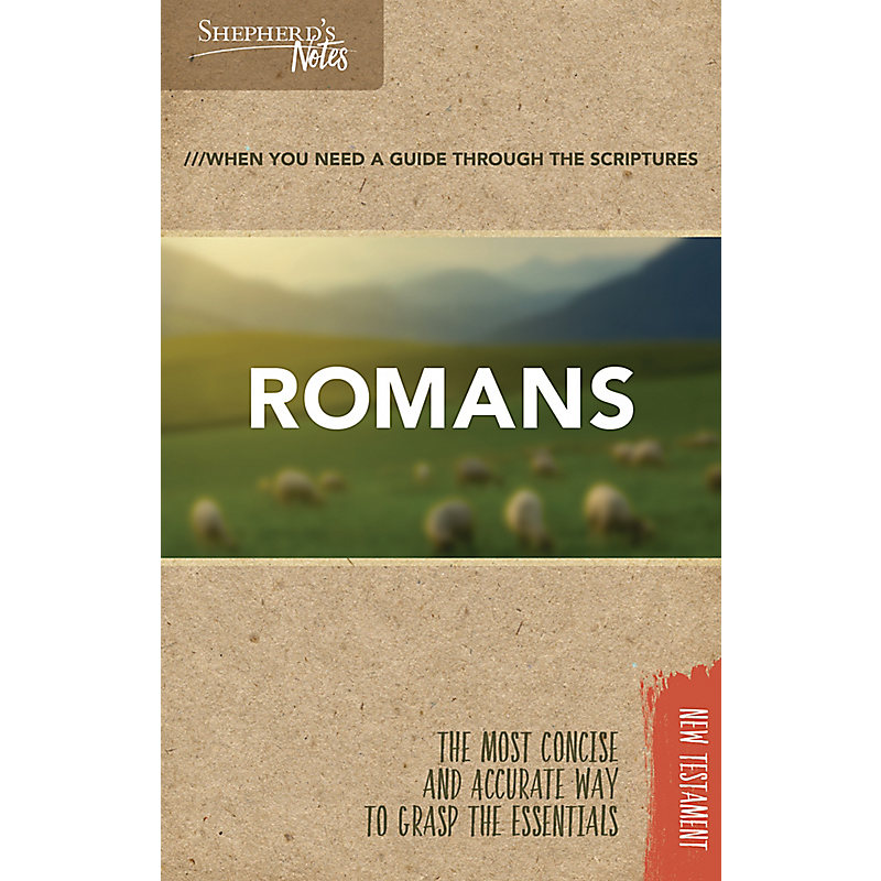 Shepherd's Notes: Romans