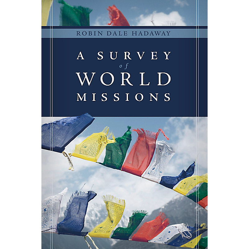 A Survey of World Missions