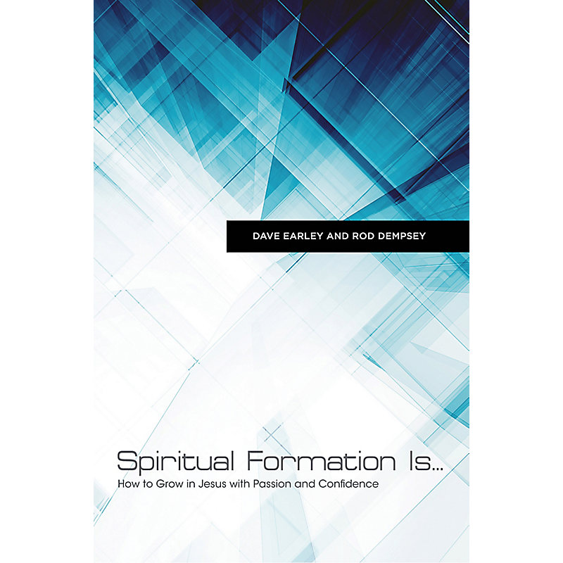 Spiritual Formation Is...