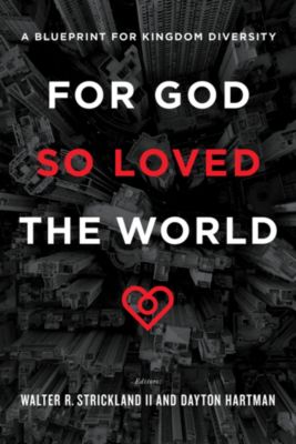 For God So Loved the World