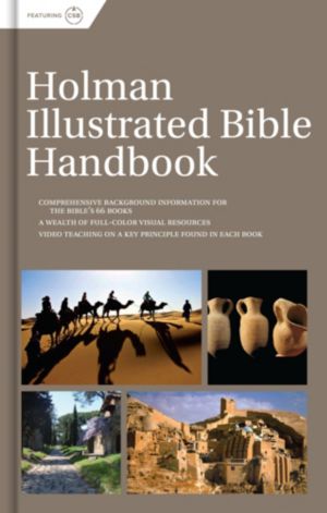 Holman Illustrated Bible Handbook, Printed Hardcover