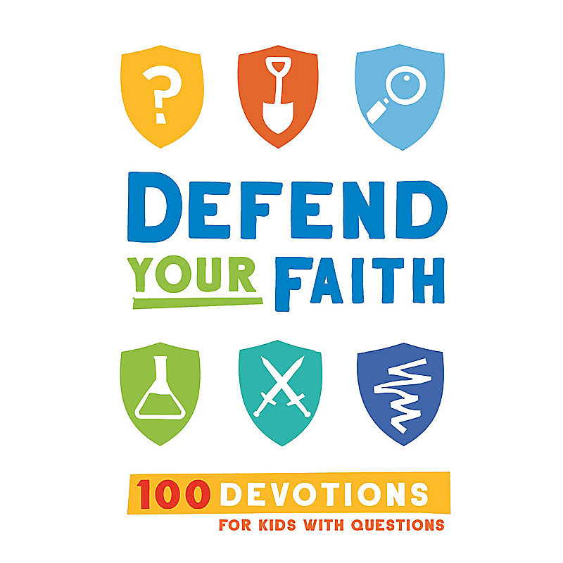 Defend Your Faith