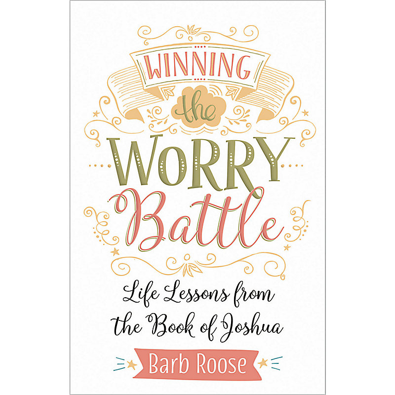 Winning the Worry Battle