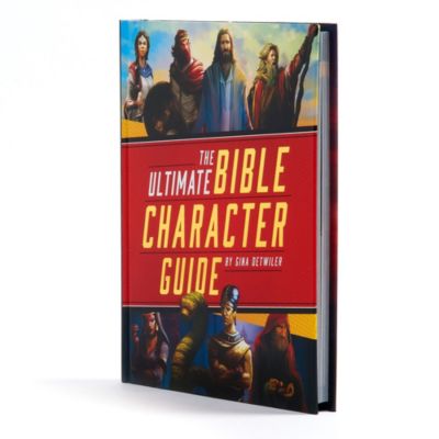 The Ultimate Bible Character Guide