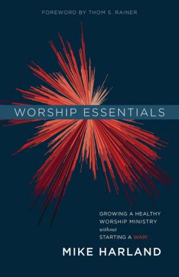 Worship Essentials