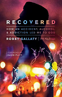 Recovered by Robby Gallaty