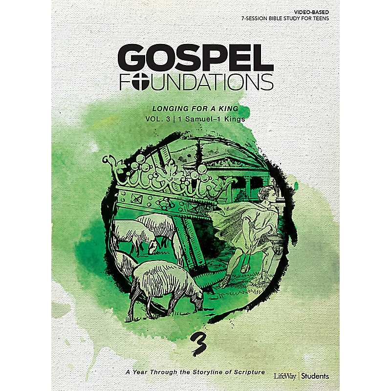 Gospel Foundations for Students: Volume 3 – Longing for a King-ebook