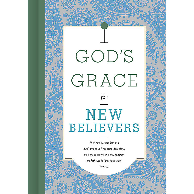 God's Grace for New Believers