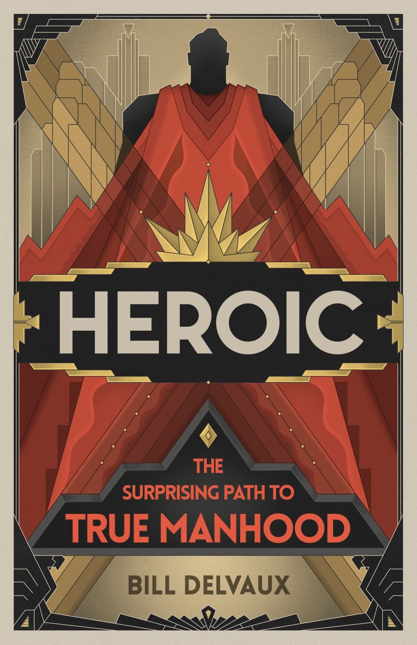 Heroic | Lifeway