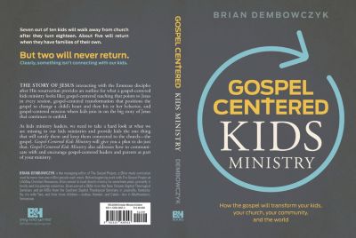 Gospel-Centered Kids Ministry