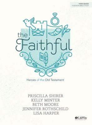 The Faithful - Bible Study eBook