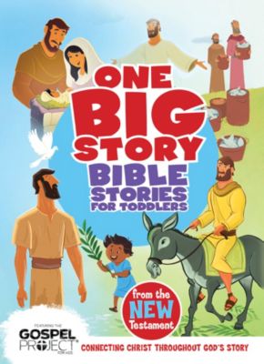 Bible Stories for Toddlers from the New Testament