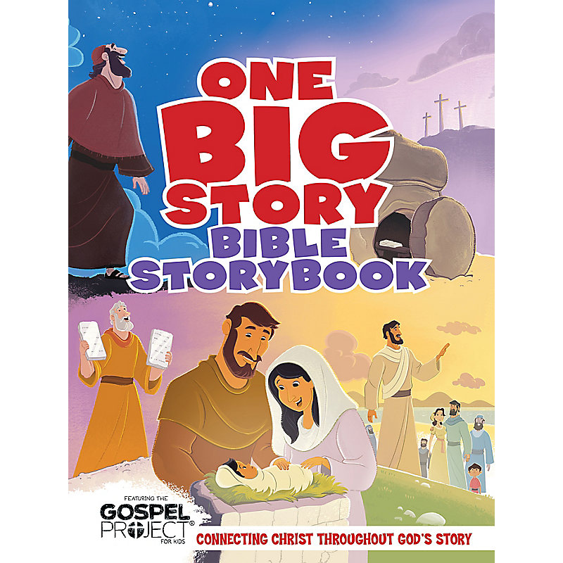 One Big Story Bible Storybook