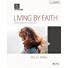 Bible Studies for Life: Living By Faith - Bible Study Book