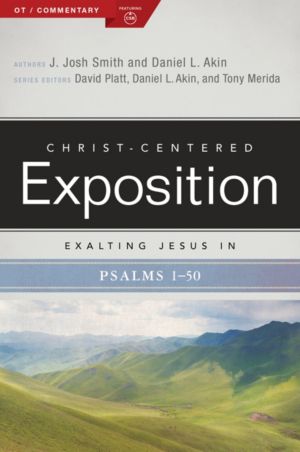 Exalting Jesus in Psalms 1-50