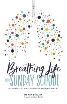 Breathing Life into Sunday School - eBook
