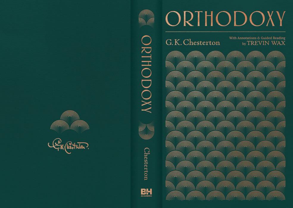 Orthodoxy by G.K. Chesterton