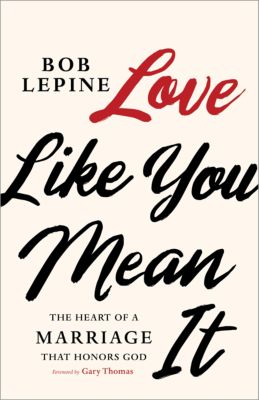 Love Like You Mean It