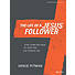 The Life of a Jesus Follower - Bible Study eBook