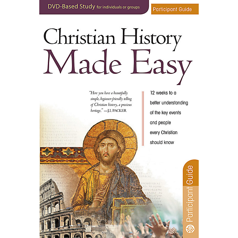 Christian History Made Easy - Participant Guide