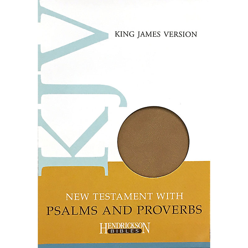New Testament with Psalms and Proverbs-KJV (Tan)
