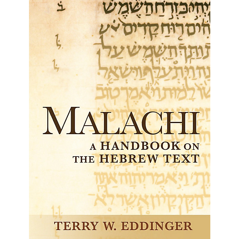 Malachi: A Handbook on the Hebrew Text
