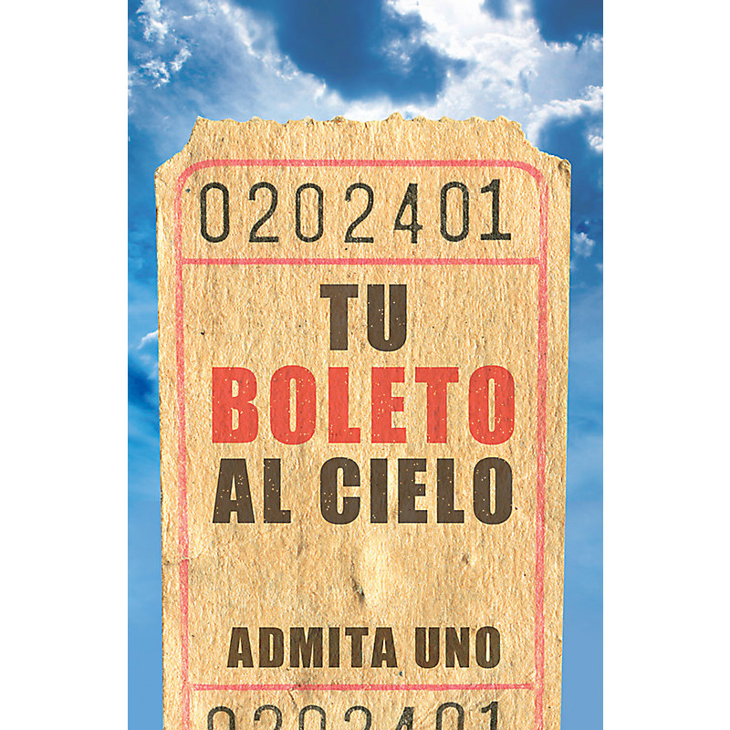 Tu boleto al cielo (Your Ticket to Heaven) (Spanish, Pack of 25)