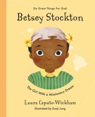 Betsey Stockton: la chica con un sueño misionero