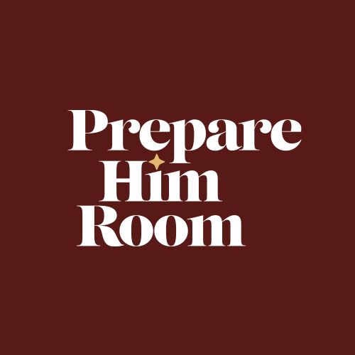 Prepare Him Room Virtual Event for Women