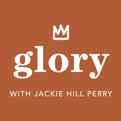 Glory with Jackie Hill Perry