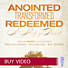Anointed, Transformed, Redeemed - Buy