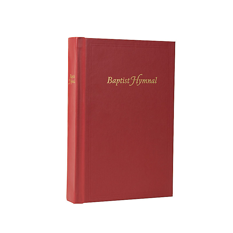 Baptist Hymnal (2008) - Pew Edition
