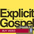 The Explicit Gospel - Buy