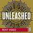 Unleashed - Rent