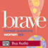 Brave - Audio Sessions